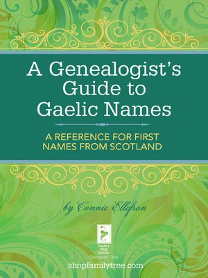 A Genealogist's Guide to Gaelic Names - ebook